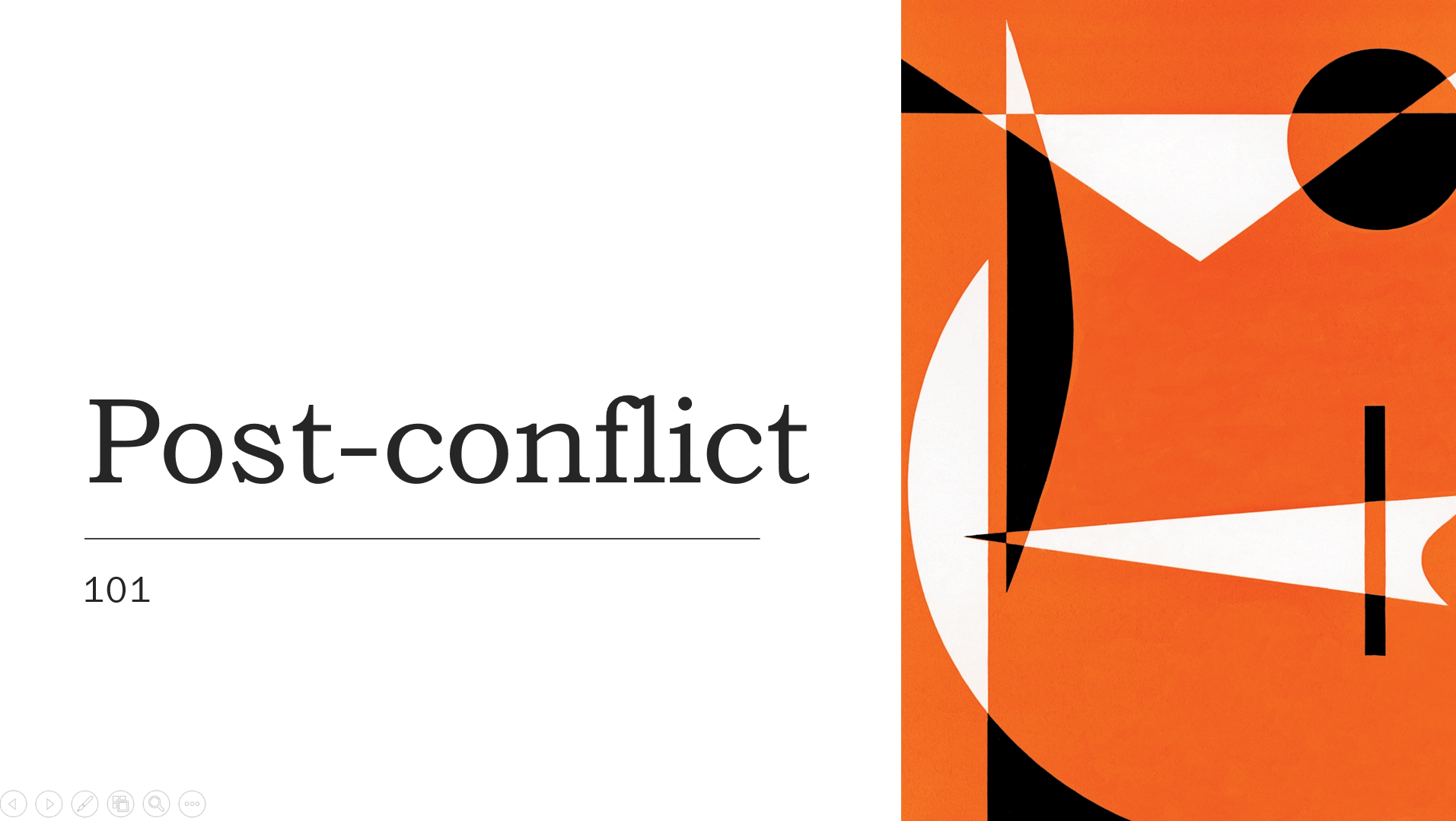 Post-Conflict 101